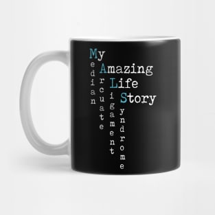 My Amazing Life Story (White Text) Mug